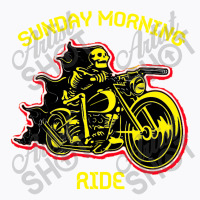 Sunday Morning Ride 1 T-shirt | Artistshot