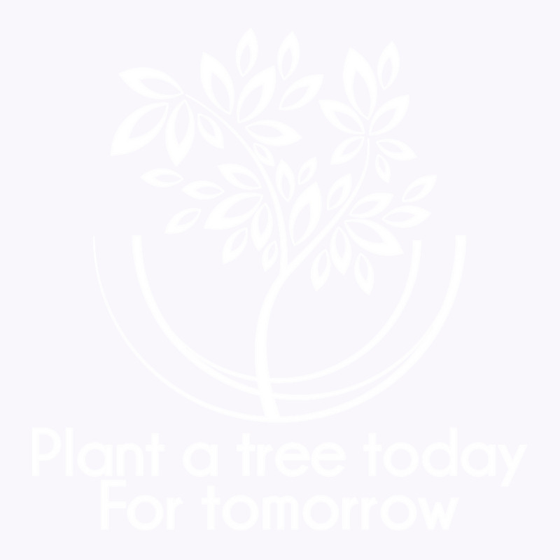 Plant A Tree Today For Tomorrow Arbor Day Ecologist Long Sleeve T Shir Tank Top by CharlesLCross | Artistshot