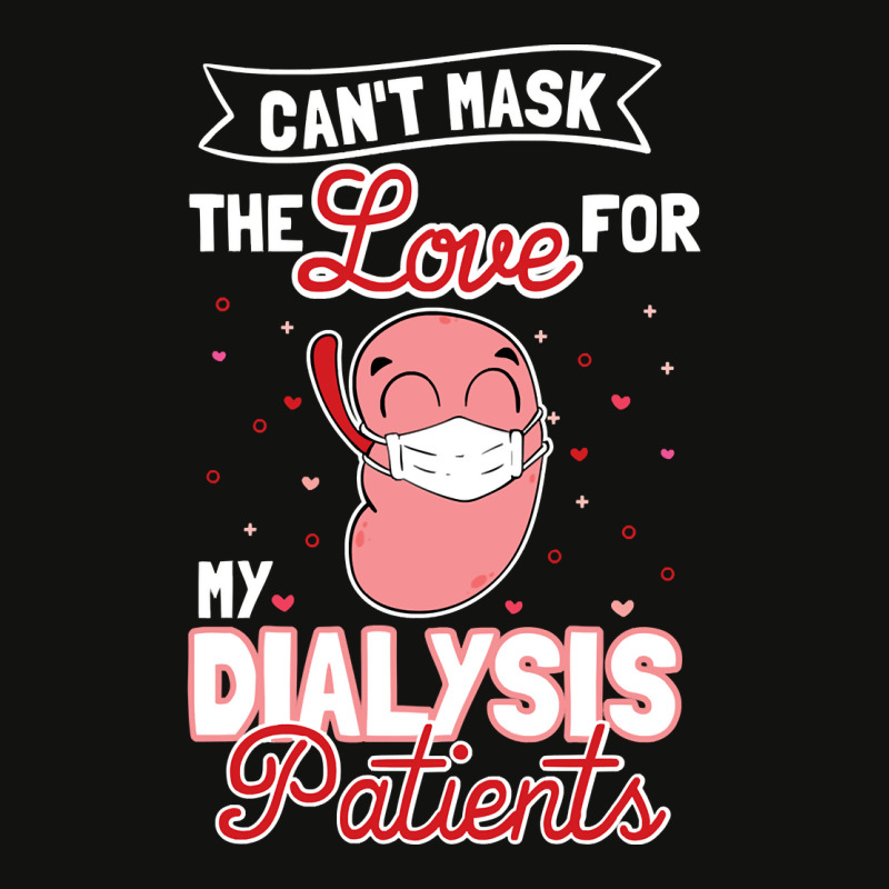 Can't Mask The Love For My Dialysis Patients Pullover Hoodie Scorecard Crop Tee by Binhthai9809 | Artistshot