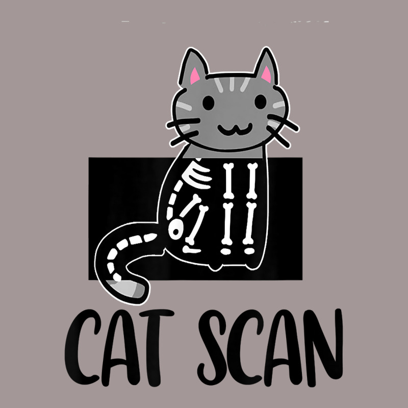 Cat Scan Funny Radiology Technologist Radiologist X Ray Tech T Shirt Vintage Hoodie by paisleafuscaldo | Artistshot