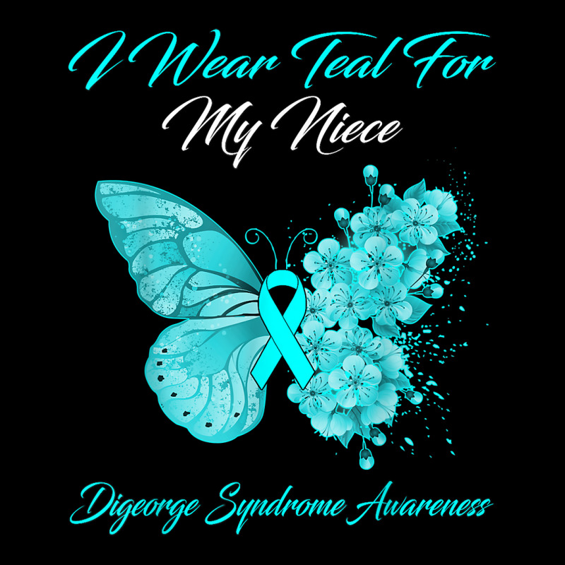 Butterfly I Wear Teal For My Niece Digeorge Syndrome T Shirt Youth ...