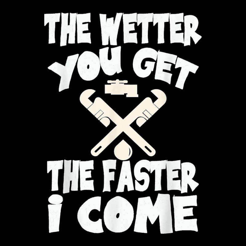 The Wetter You Get The Faster I Come T Shirt Lightweight Hoodie | Artistshot