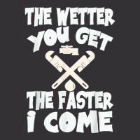 The Wetter You Get The Faster I Come T Shirt Vintage Hoodie And Short Set | Artistshot