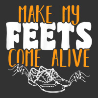 Tap Dancer Make My Feets Come Alive National Tap Dance Day T Shirt Baby Bodysuit | Artistshot