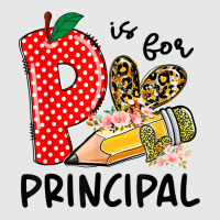 P Is For Principal Happy First Day Of School Principal Life T Shirt Hoodie & Jogger Set | Artistshot