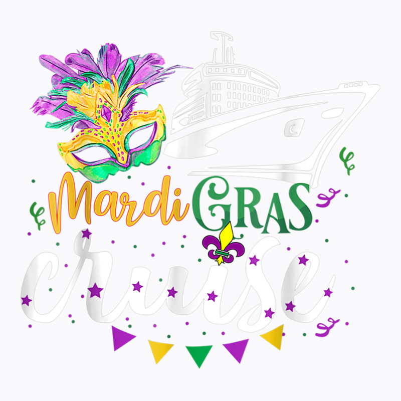 Mardi Gras Cruise Cruising Mask Cruise Ship Beads T Shirt T-shirt | Artistshot