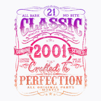 Vintage 2001 Limited Edition Shirt 21 Year Old 21st Birthday T Shirt T-shirt | Artistshot