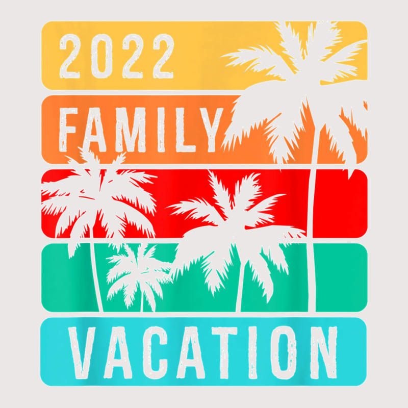 Family Vacation 2022 T Shirt Pocket T-shirt | Artistshot