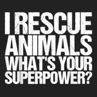 I Rescue Animals Whats Your Superpower Tshirt Animal Rescue T Shirt Backpack | Artistshot