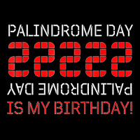 Palindrome Day 22222 Is My Birthday February 22 2022 Twosday T Shirt Men's Long Sleeve Pajama Set | Artistshot