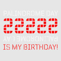 Palindrome Day 22222 Is My Birthday February 22 2022 Twosday T Shirt Full-length Apron | Artistshot