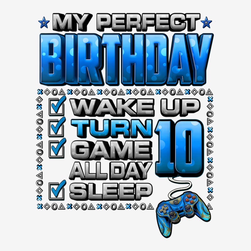 Wake Up Turn 10 Game All Day Shirt Gamer 10th Birthday Party T Shirt Classic T-shirt | Artistshot