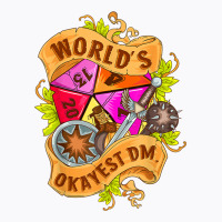 World Okayest Dm D20 Dice Gaming Rpg Board Games T Shirt T-shirt | Artistshot