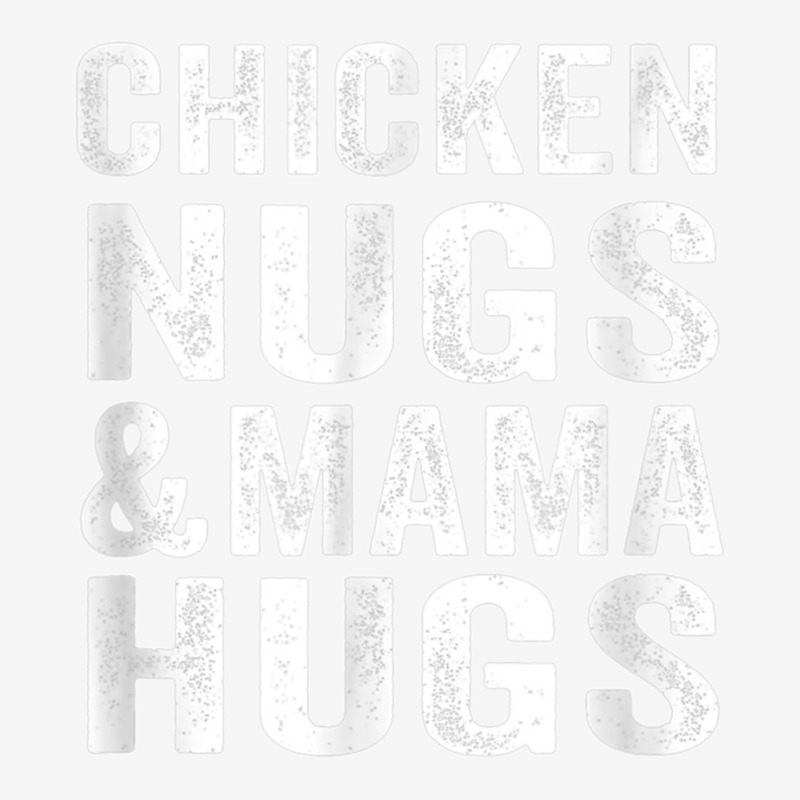 Chicken Nugs And Mama Hugs Toddler For Chicken Nugget Lover T Shirt Skinny Tumbler | Artistshot