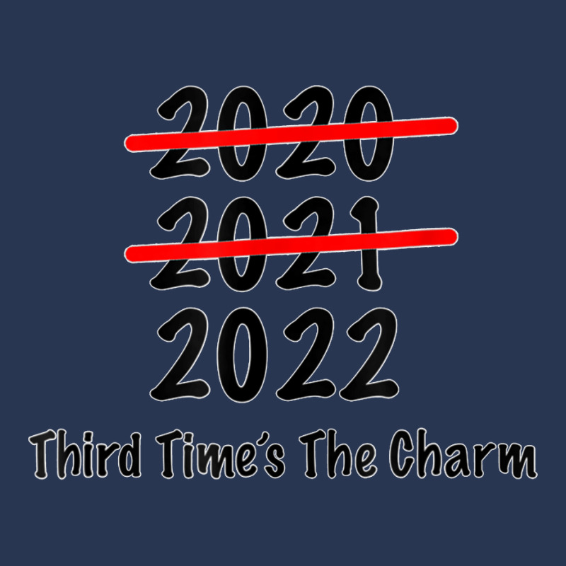 Funny 2022 Third Times The Charm T Shirt Men Denim Jacket | Artistshot