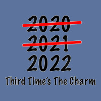 Funny 2022 Third Times The Charm T Shirt Lightweight Hoodie | Artistshot