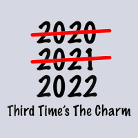 Funny 2022 Third Times The Charm T Shirt Fleece Short | Artistshot