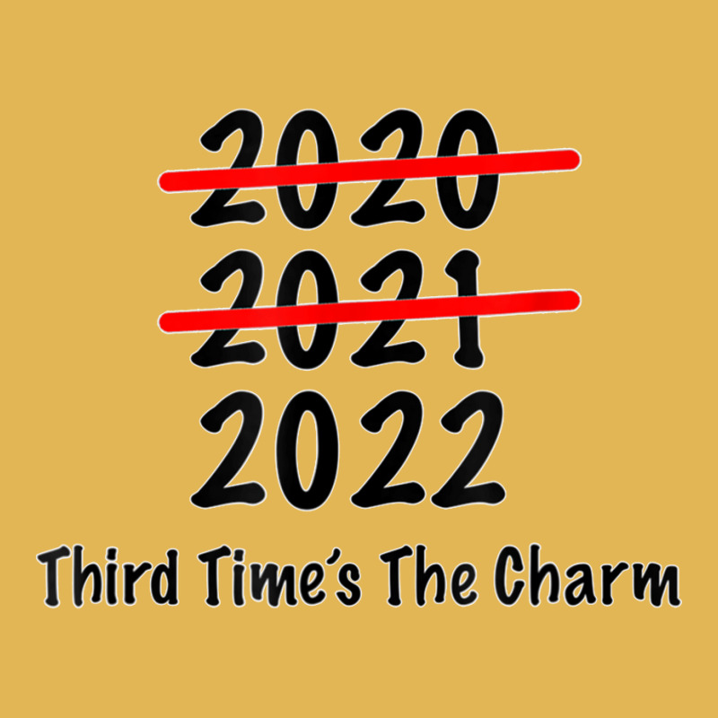 Funny 2022 Third Times The Charm T Shirt Vintage Hoodie And Short Set | Artistshot