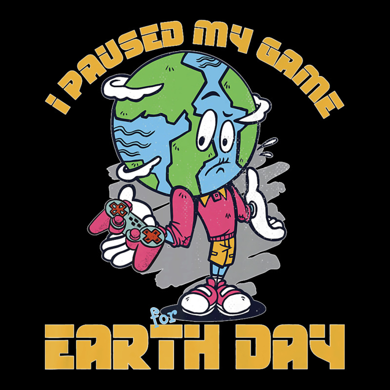 I Paused My Game To Be Here Shirt Love World Earth Day 2022 Premium T  Lightweight Hoodie | Artistshot