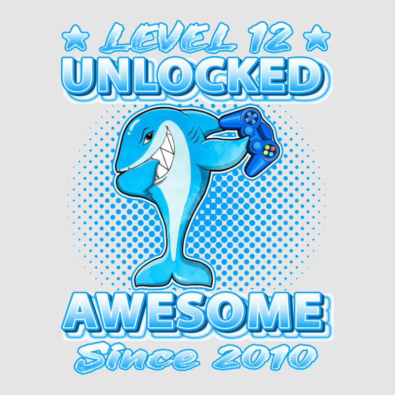 Level 12 Unlocked Born In 2010 Dabbing Shark 12th Birthday Pullover Ho Exclusive T-shirt | Artistshot