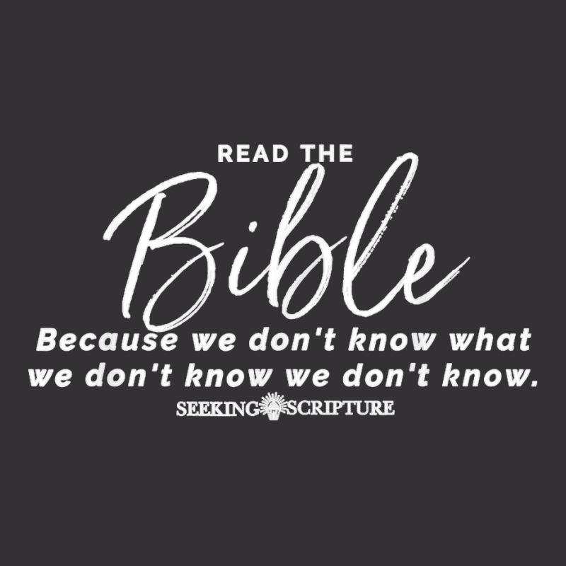 Read The Bible T Shirt Vintage Hoodie | Artistshot