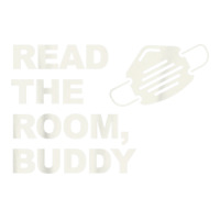 Read The Room Buddy Pro Mask Quote Virginia Alexandria T Shirt 3/4 Sleeve Shirt | Artistshot