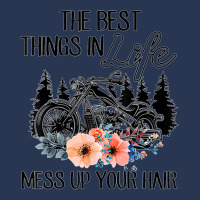 The Best Things In Life Mess Up Your Hair Motorcycles T Shirt Men Denim Jacket | Artistshot