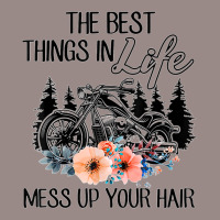 The Best Things In Life Mess Up Your Hair Motorcycles T Shirt Vintage T-shirt | Artistshot