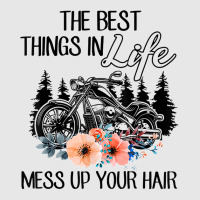 The Best Things In Life Mess Up Your Hair Motorcycles T Shirt Hoodie & Jogger Set | Artistshot