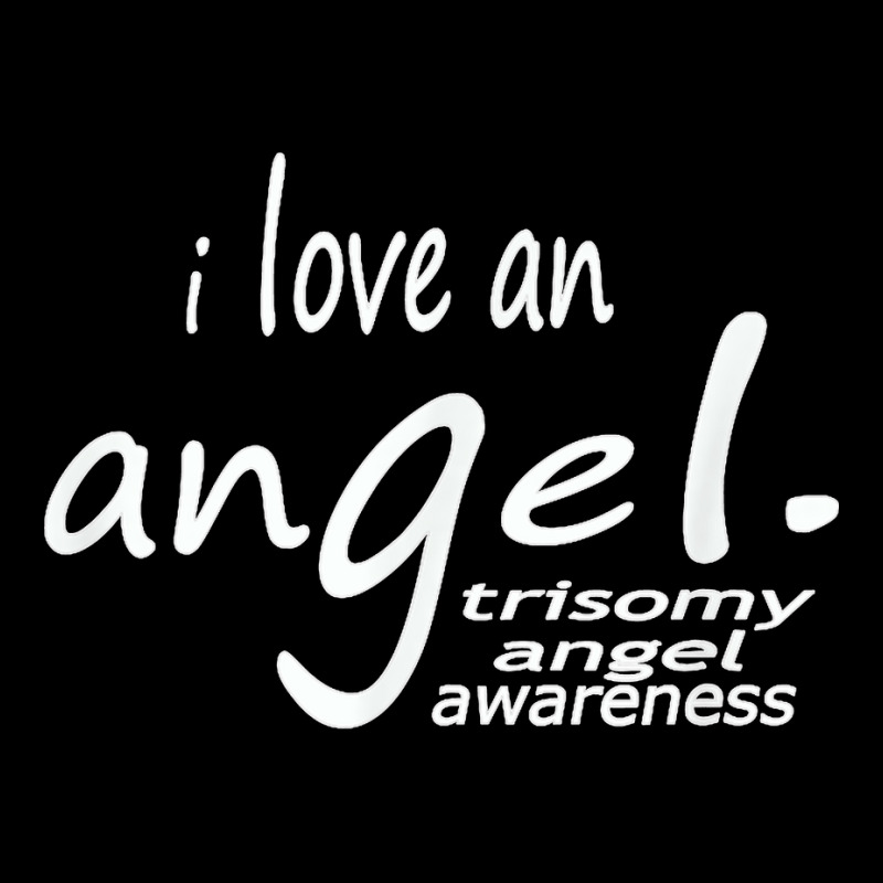 Trisomy Angel Awareness , Funny Support Of Family T Shirt Lightweight Hoodie | Artistshot