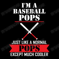 I'm A Baseball Pops Just Like A Normal Pops Except Much Cooler V-neck Tee | Artistshot