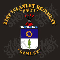 Coa 21st Infantry Regiment Tank Top | Artistshot