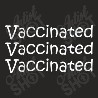 Vaccinated Ladies Fitted T-shirt | Artistshot