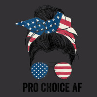 Pro Choice Af Reproductive Rights   Messy Bun Us Flag Tank Top Vintage Hoodie | Artistshot