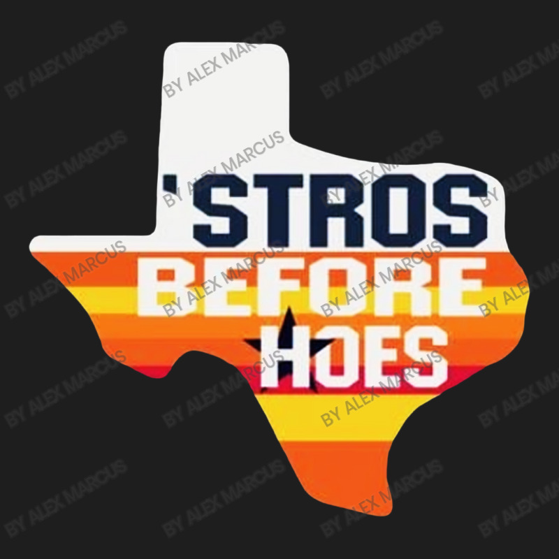 Stros Before Hoes Classic T-shirt. By Artistshot