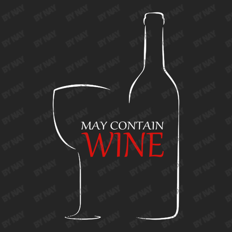 May Contain Wine Unisex Hoodie | Artistshot