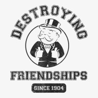 Monopoly Destroying Friendships Since 1904 Tank Top Ladies Fitted T-shirt | Artistshot