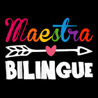 Maestra Bilingue Spanish Teacher Appreciation Gift For Women T Shirt Toddler Sweatshirt | Artistshot