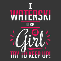 Waterskiing Waterski Like A Girl Water Skiing Ski Apparel T Shirt Toddler Hoodie | Artistshot