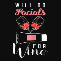 Womens Esthetician Shirt Beautician Gift Funny Wine Lover Facials T Sh Crop Top | Artistshot