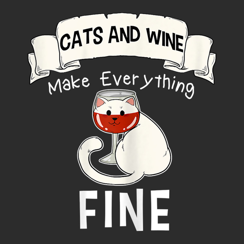 Womens Funny Cats Wine Everything Fine Red Wine Glasses Wine Lovers T Exclusive T-shirt | Artistshot