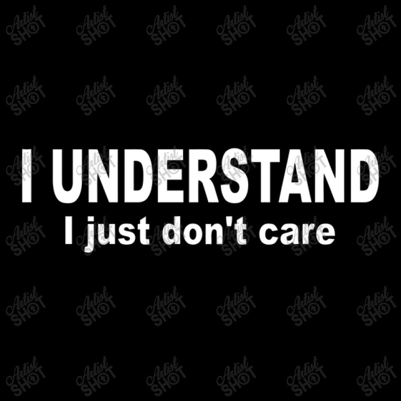 I Understand I Just Dont Care Toddler Sweatshirt by harry sul | Artistshot