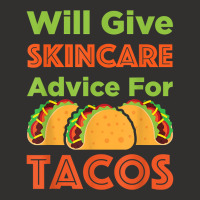 Will Give Skincare Advice For Tacos Aesthetician Esthetician T Shirt Champion Hoodie | Artistshot