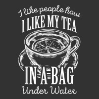 I Like People How I Like My Tea In A Bag Under Water T Shirt Baby Bodysuit | Artistshot