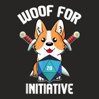 Woof For Initiative Funny Corgi D20 Rpg Tabletop Gamer Dogs T Shirt Ladies Fitted T-shirt | Artistshot