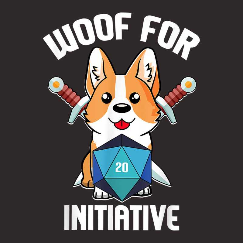 Woof For Initiative Funny Corgi D20 Rpg Tabletop Gamer Dogs T Shirt Racerback Tank by cucciailleveretcq | Artistshot