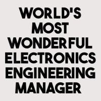 World's Most Wonderful Electronics Engineering Manager T Shirt Pocket T-shirt | Artistshot