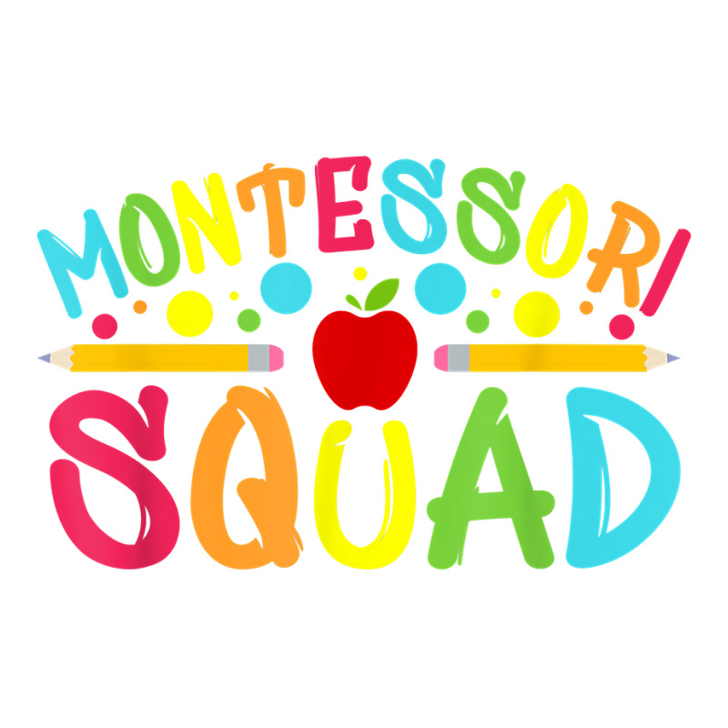 Funny Montessori Squad Montessori Teacher Back To School T Shirt Youth Sweatshirt | Artistshot