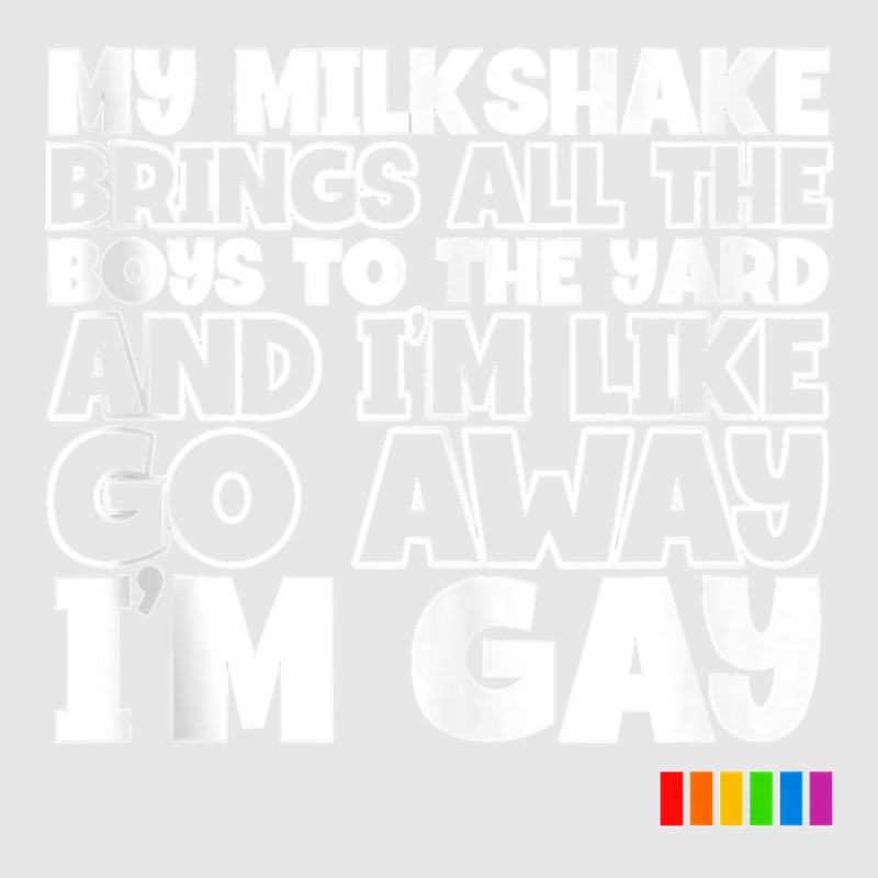 My Milkshake Brings All The Boys Lgbt Pride Month Tank Top Unisex Jogger by CharlesLCross | Artistshot