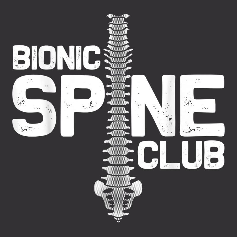 Funny Spine Surgery Gift For Men Women Bionic Spine Club T Shirt Vintage Short by mikidicosmo | Artistshot